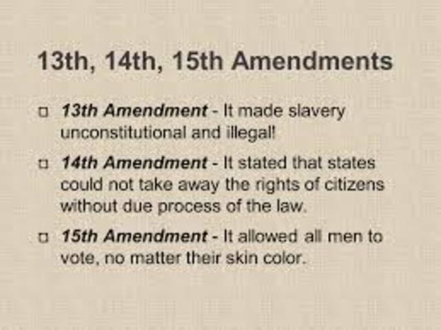 13th, 14th, & 15th Amendments