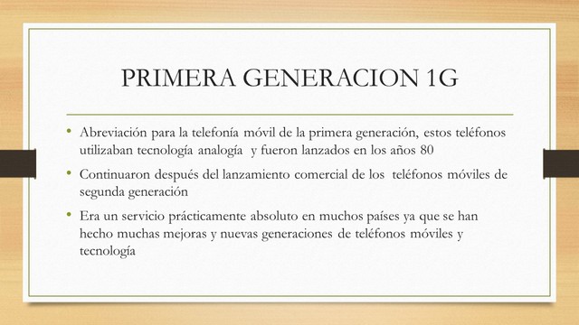 PRIMERA GENERACIÓN 1G