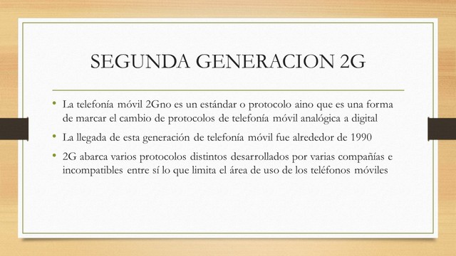 SEGUNDA GENERACIÓN 2G