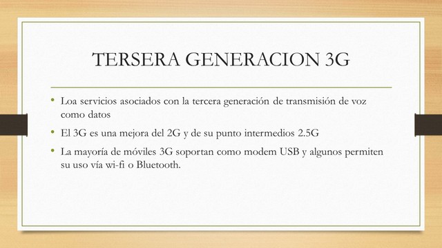 TERCERA GENERACIÓN 3G