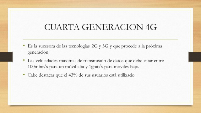 CUARTA GENERACIÓN 4G