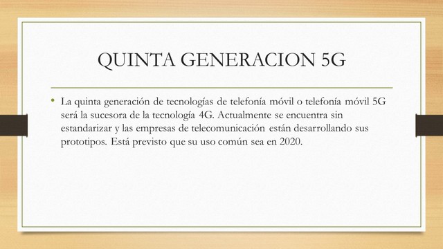 QUINTA GENERACIÓN 5G