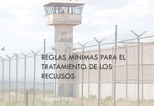 Reglas mínimas para el tratamiento de los reclusos