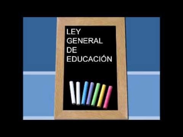 Ley General de la Educación