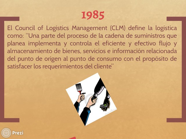 La CLM define la logistica