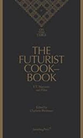The Futurist Cookbook