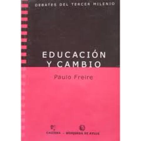 EDUCACIÓN Y CAMBIO