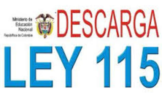 LEY 115, LEY GENERAL DE EDUCACIÓN