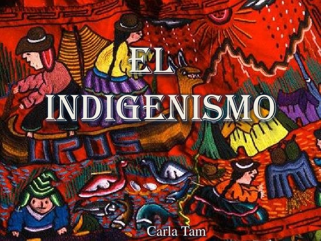 INDIGENISMO ESTATAL