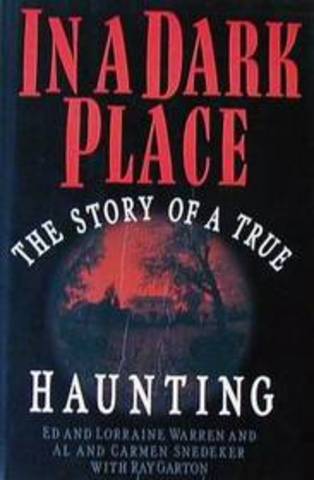 Libro: In a Dark Place: The Story of a True Haunting.