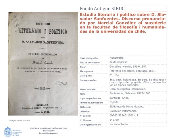 González, Marcial. (1861). "Estudio literario i político sobre D. Slavador Sanfuentes".