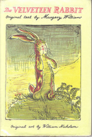 The Velveteen Rabbit by Margery Williams. Illustrations by William Nicholson