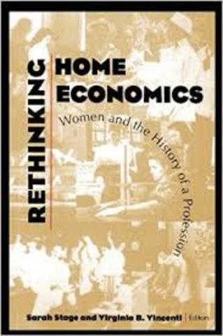 Rethinking Women & Home Economics in the 20th Century