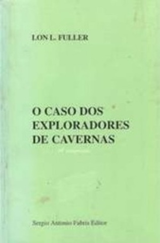 O Caso dos Exploradores de Cavernas