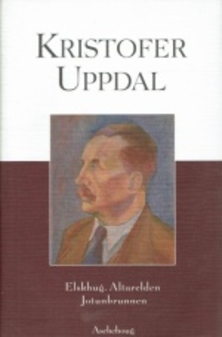 Kristofer Uppdal: Altarelden