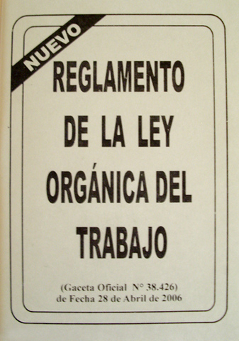 Reglamento General de la Ley Orgánica del Trabajo