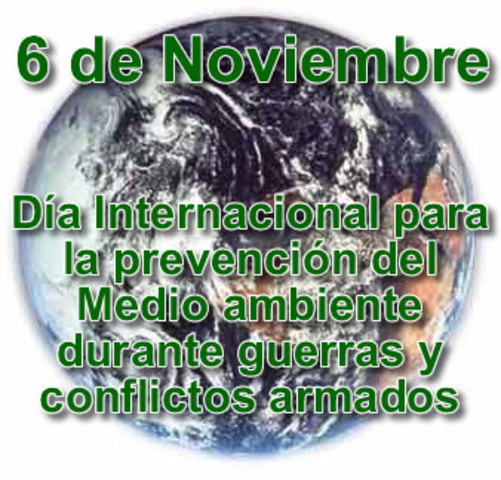 Día internacional para la prevención del medio ambiente durante guerras y conflictos armados