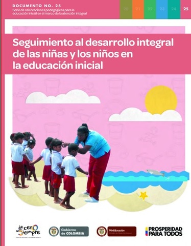 el MEN, publica el documento: Desarrollo infantil y competencias en la primera infancia