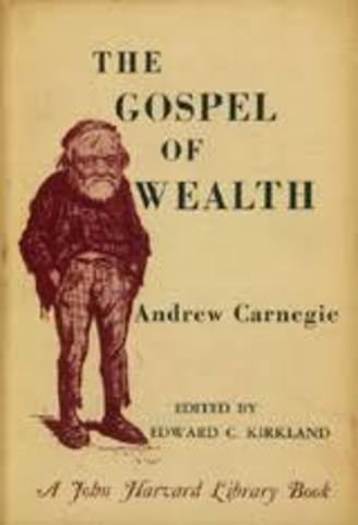 Andrew Carnegie’s Gospel of Wealth