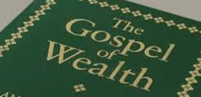 Andrew Carnegie’s Gospel of Wealth