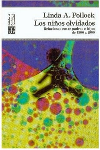 LINDA POLLOCK-LOS NIÑOS OLVIDADOS