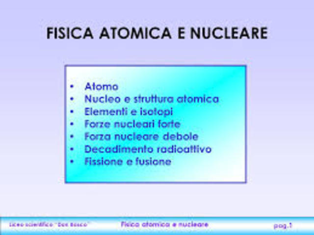 PRIMA REAZIONE NUCLEARE E NASCITA FISICA ATOMICA