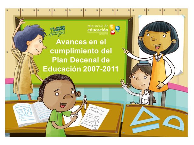 1996-2005 y 2005-2016 Plan Decenal de Educación