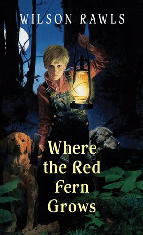"Where the Red Fern Grows"