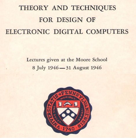 La Moore School Lectures