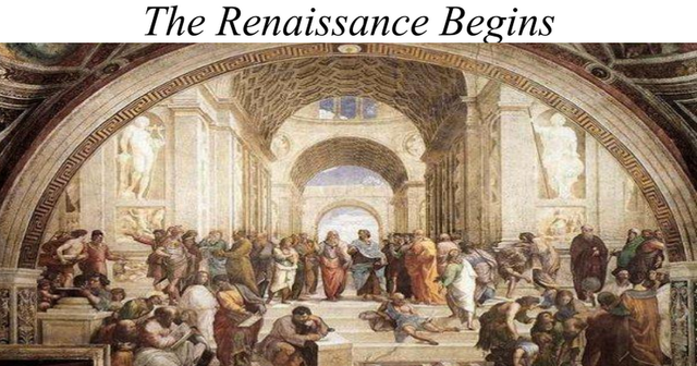 Renaissance Begins