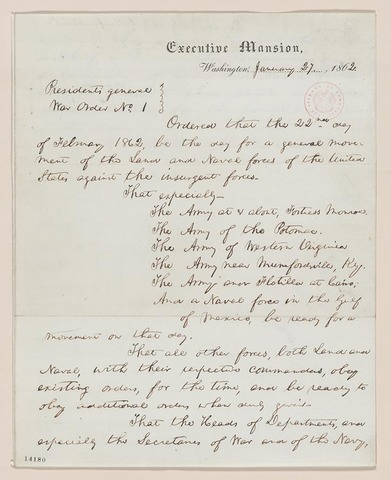 President Lincoln issues General War Order number 1