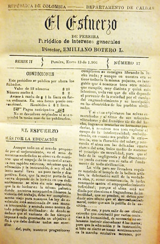 Se funda el primer periódico comercial llamado "El Esfuerzo"