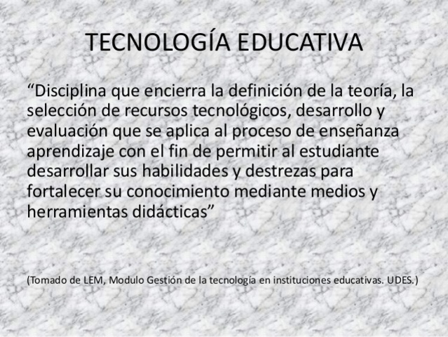 CONCEPTO TECNOLOGÍA EDUCATIVA