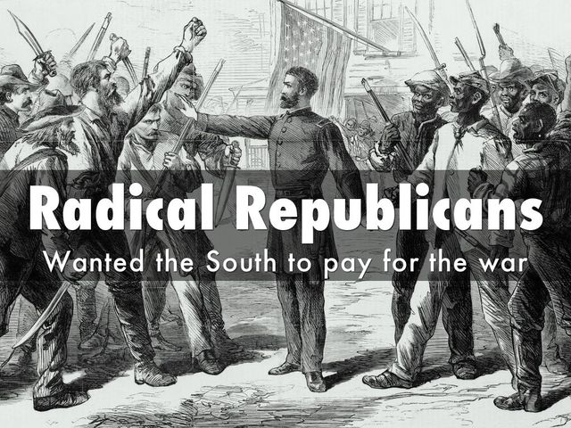 Radical Republicans