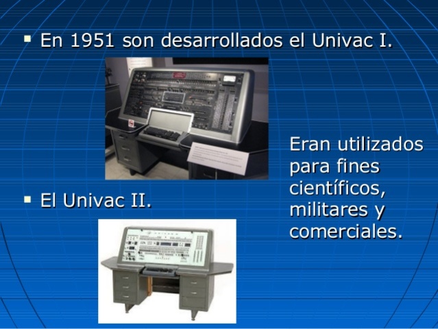 EL UNIVAC I Y UNIVAC ll