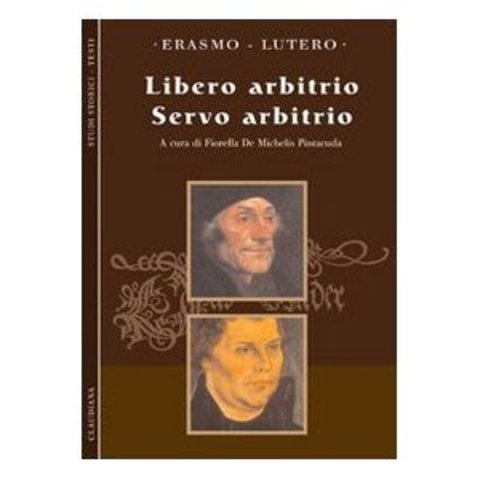 Lutero escribe su obra "De Servo Arbitrio"