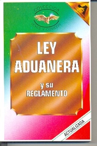 Ley Aduanal.