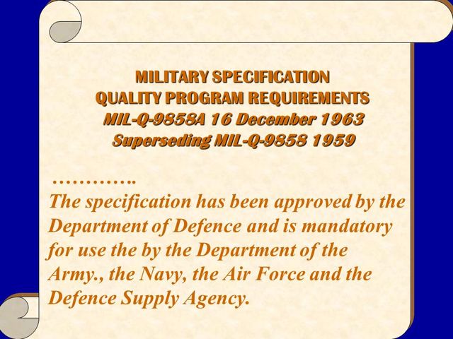 Programa de Calidad MIL-Q-9858 después conocido como MIL-Q-9858A