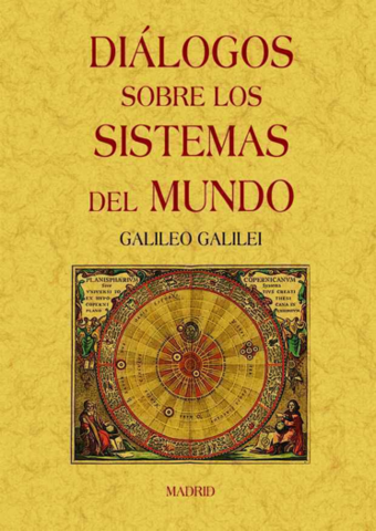 Publicación del libro Diálogo sobre los sistemas del mundo, de Galileo Galilei
