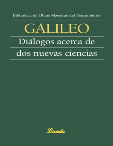 Publicación del libro Diálogos acerca de dos nuevas ciencias, de Galileo Galilei