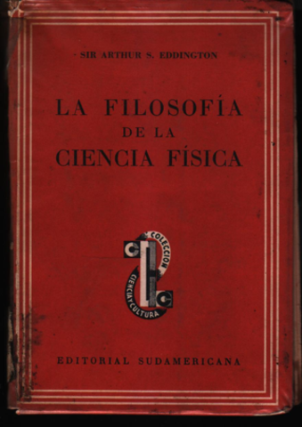 Se publica Filosofía de la ciencia física, de Arthur S. Eddington
