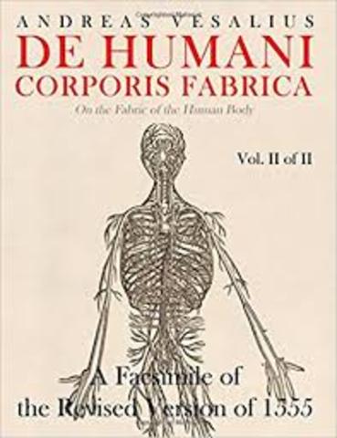 De Humani Corporis Fabrica - ANDRES VESALIO