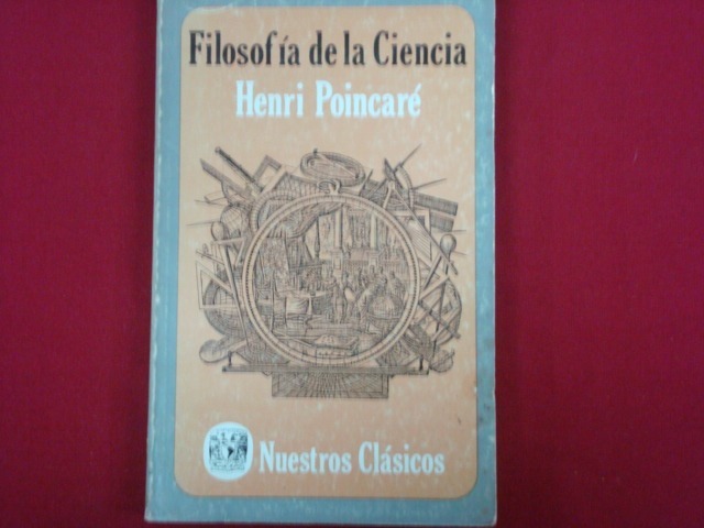 Se publica ''Filosofía de la ciencia'' de Poincaré