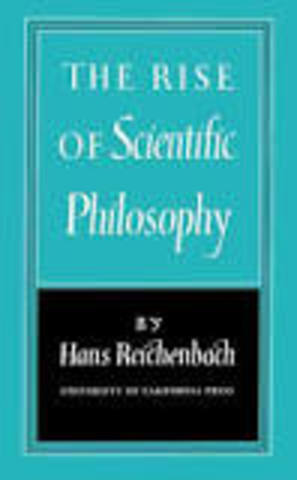Se publica ''The rise of scientific philosophy'' de