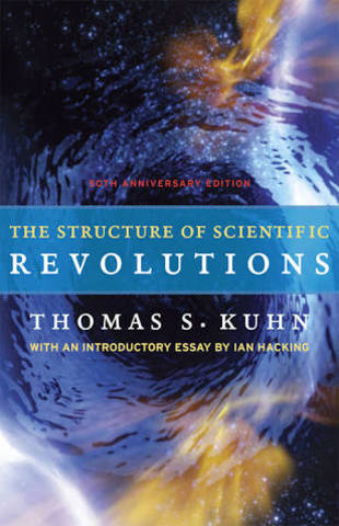The structure of scientific revolutions, de Thomas Khun