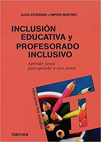 Inclusión; Maestros, sistema educativo, sociedad