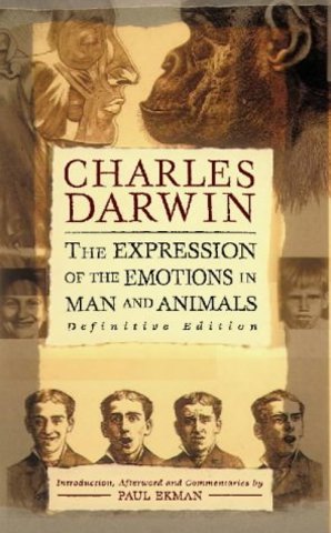 The Expression of the Emotions in Man and Animals