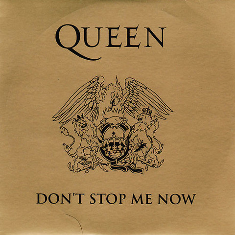 Don´t Stop Me Now