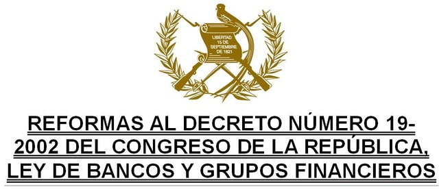 Reformas a la Ley de Bancos