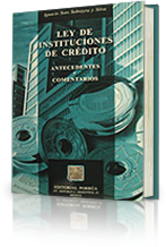 Ley de Instituciones de Crédito y Organizaciones Auxiliares - LICOA